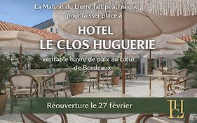 Hôtel Le Clos Huguerie Bordeaux Centre - Ex Maison du Lierre
